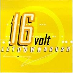 16Volt : LetDownCrush